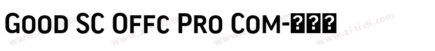 Good SC Offc Pro Com字体转换